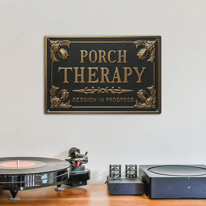 PORCH THERAPY Metal Tin Sign Decor