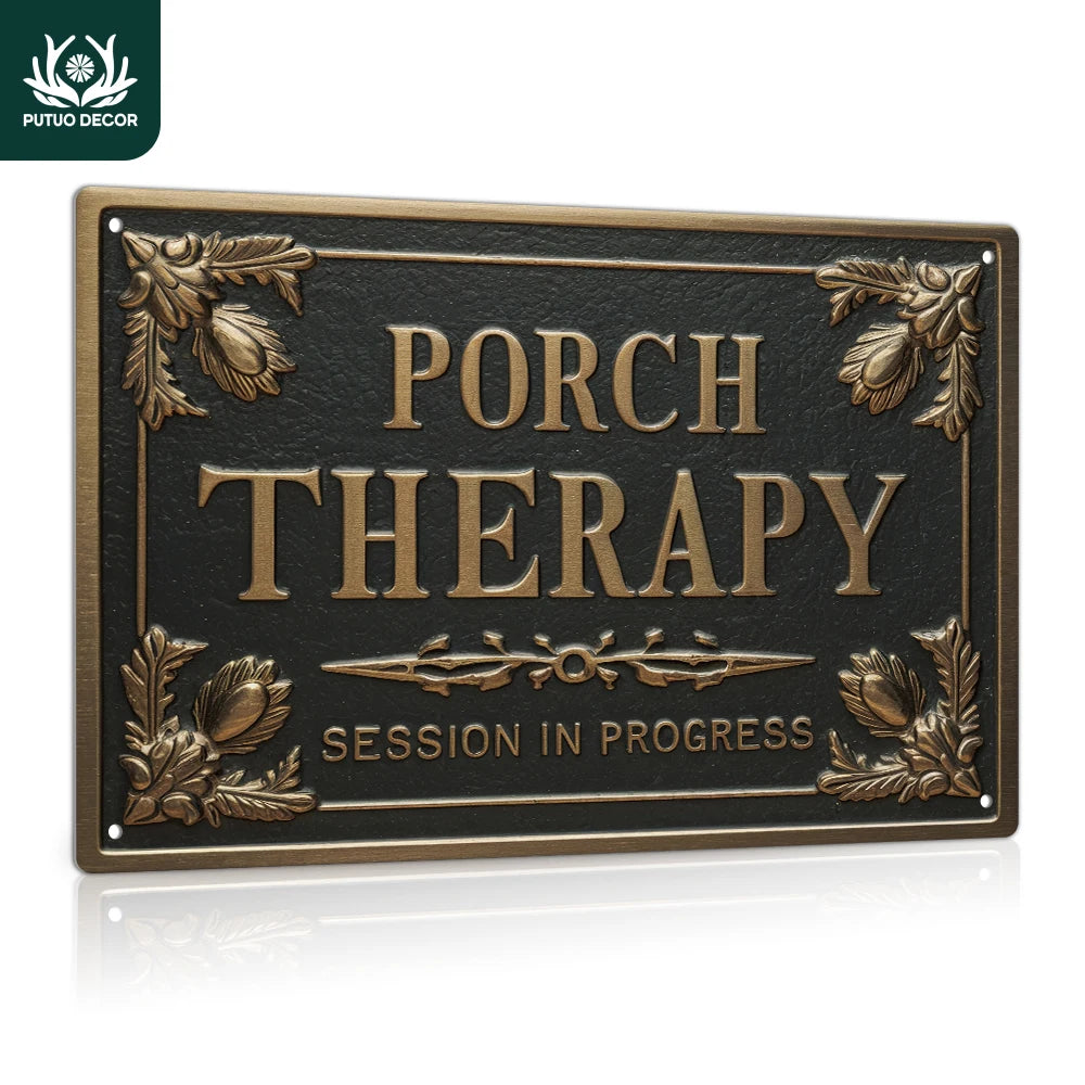 PORCH THERAPY Metal Tin Sign Decor