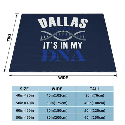 Dallas Football Fan - it's in my DNA Blanket